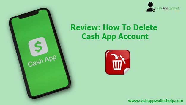 Review-How-To-Delete-Cash-App-Account.jpg